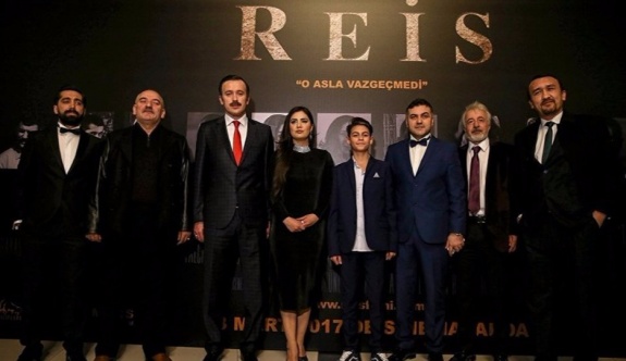 Reis filminin galası yapıldı