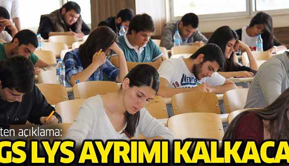 Üniversite sınavında LYS, YGS ayrımı kalkacak
