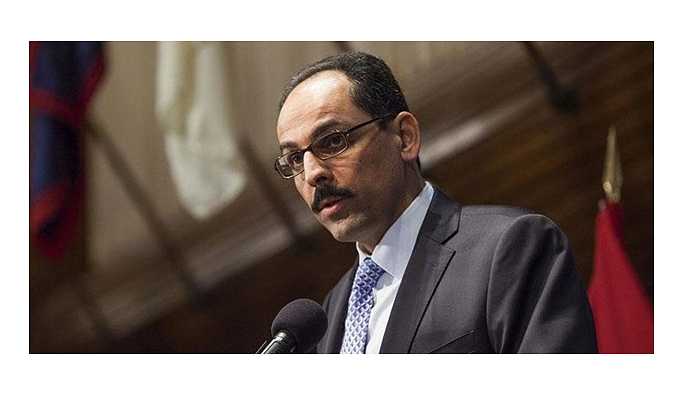 İbrahim Kalın: İdlib konusunda herkesin ortak kanaati siyasi çözüm