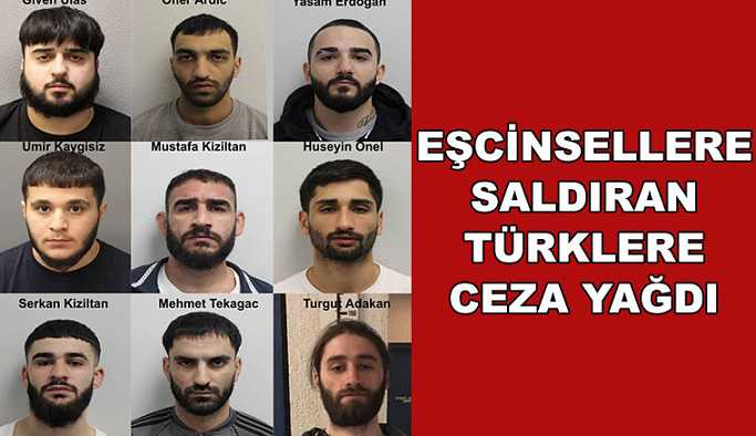 İngiltere'de eşcinsellere saldıran Türklere ceza yağdı