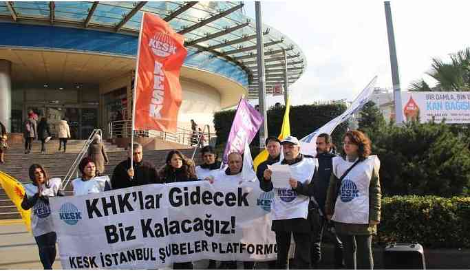 KESK'liler: KHK gidecek biz kalacağız