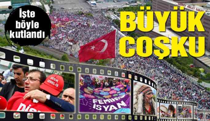 İstanbul’da 1 Mayıs böyle kutlandı