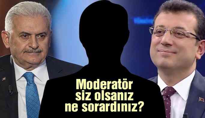 Ekrem İmamoğlu ve Binali Yıldırım’a ne sorardınız?