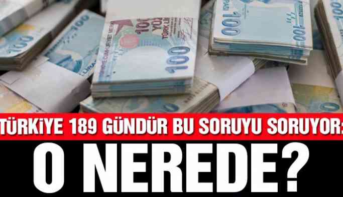 Herkes Bu Soruyu Soruyor: O Nerede?