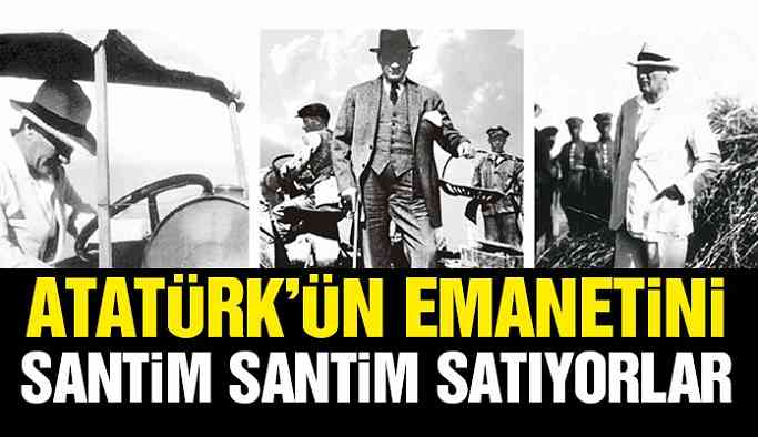 Atatürk’ün emanetleri satılıyor...