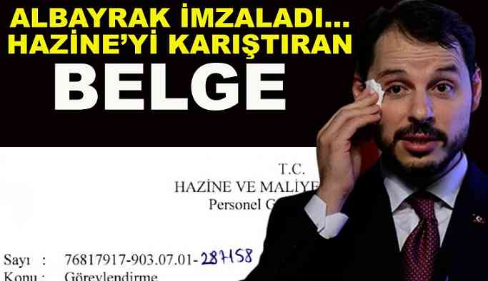 Berat Albayrak'ın imzaladığı belge Hazine'yi karıştırdı