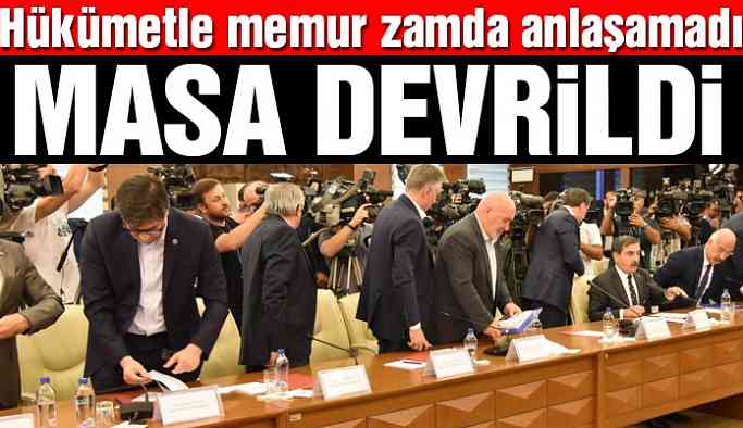 Son dakika: Hükümetle memur zamda anlaşamadı