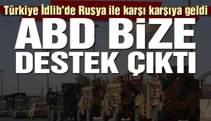 Türkiye Suriye’de Rusya ile karşı karşıya geldi