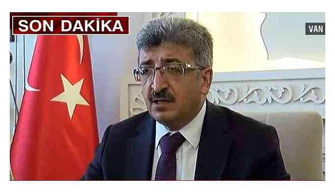 Van Büyükşehir Belediyesi'ne kayyım atanan validen ilk açıklama!