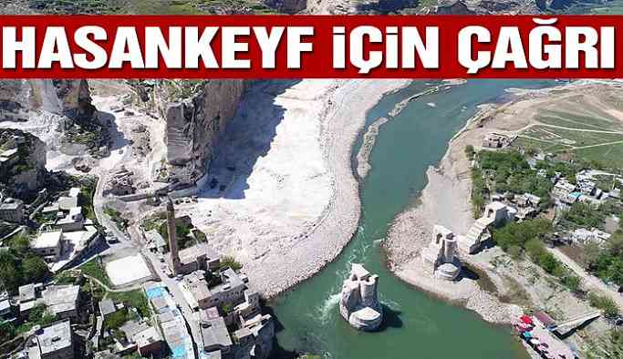 CHP’den Hasankeyf için çağrı
