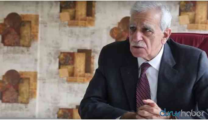 Ahmet Türk: Barış olsun Allah şu an canımı alsın