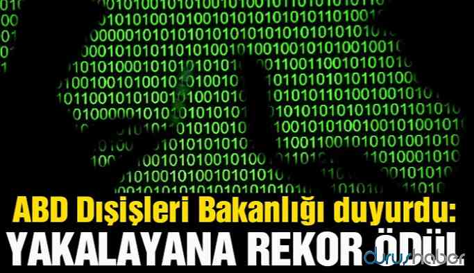 ABD duyurdu… Yakalayana büyük ödül!