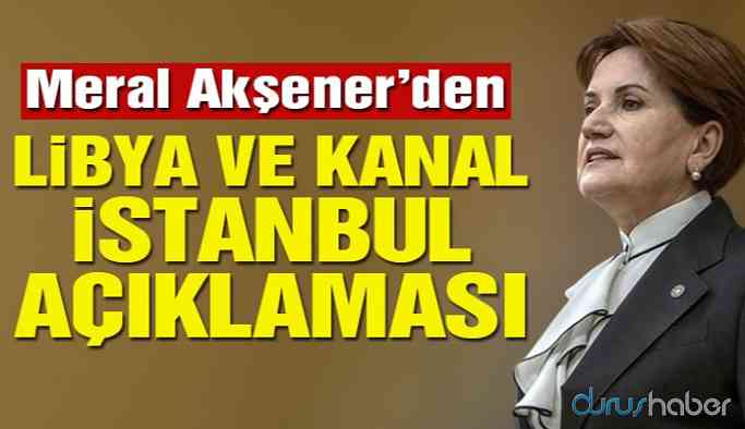 Akşener’den Kanal İstanbul ve asgari ücret açıklaması!