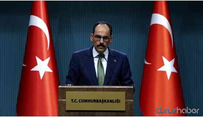 Kalın: Rusya'dan ateşkes yapılmasını istedik