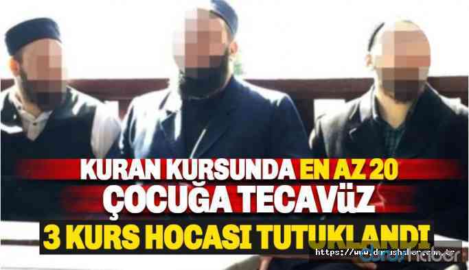 Ümraniye'de Kuran kursunda en az 20 çocuğa kurs hocalarından istismar