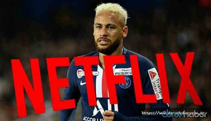 Netflix'ten Neymar belgeseli