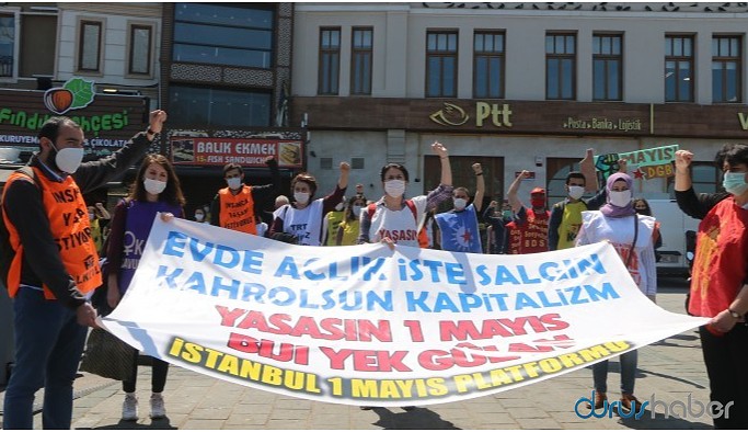 İstanbul'da 1 Mayıs: Virüs değil kapitalizm öldürür