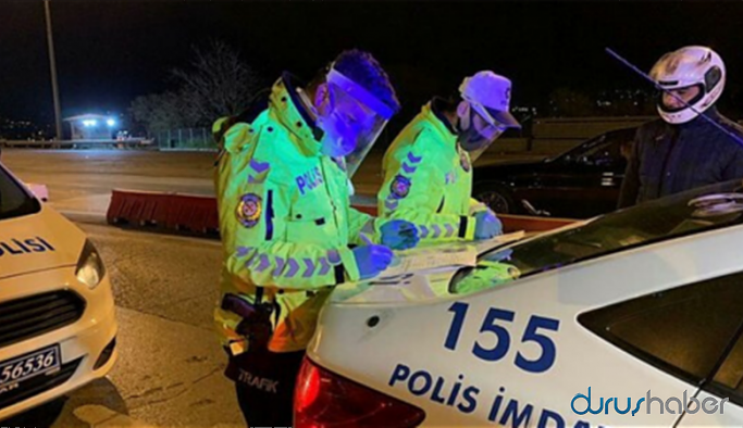 Sokağa çıkma yasağına uymayanlara ceza