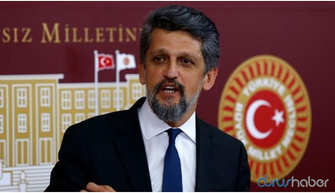 HDP'li vekil Paylan'dan 'hukuk devleti’ hatırlatması