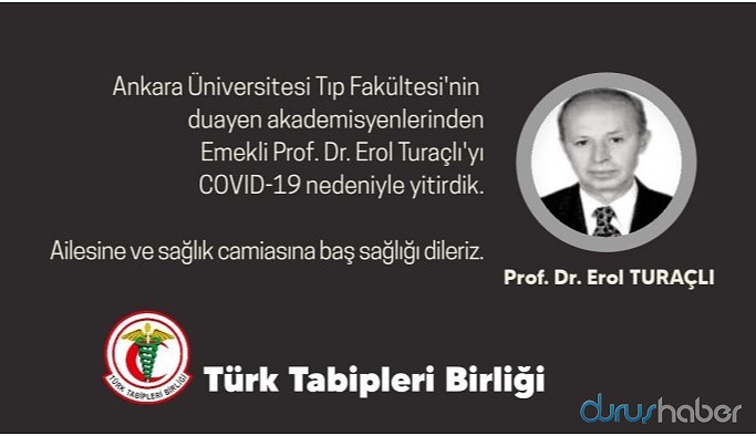Prof. Dr. Erol Turaçlı koronadan hayatını kaybetti