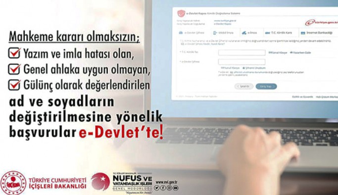 Ad-soyad değişikliği başvurusu e-Devlet'ten yapılabilecek