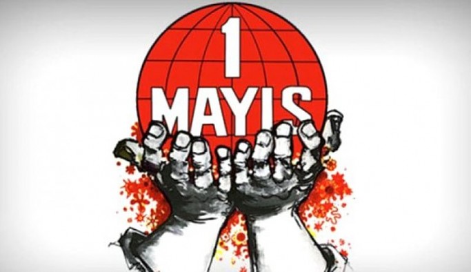 Yaşasın 1 Mayıs: Milyonlar, insanca yaşam için meydanlarda