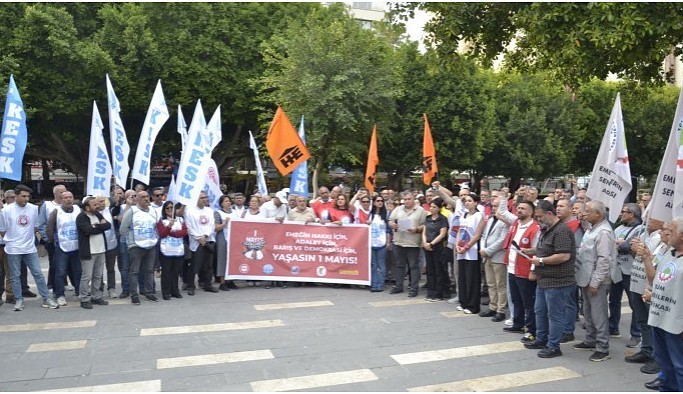 Adana'da 1 Mayıs çağrısı: Emeğin hakkı için alanlara