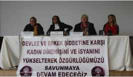 'Bir yerde baskı ve sömürü varsa orada şiddet vardır'