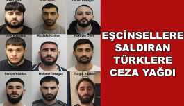 İngiltere'de eşcinsellere saldıran Türklere ceza yağdı