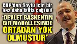 CHP’den Soylu’ya yanıt
