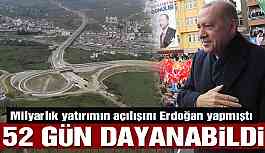 Milyarlık yatırım 52 gün dayanabildi
