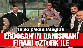 Erdoğan’ın danışmanı firari Galip Öztürk’le birlikte