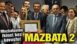 İmamoğlu mazbatasına ikinci kez kavuştu