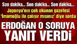 Erdoğan’dan flaş açıklamalar: İmamoğlu sorusuna yanıt verdi