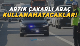 Artık çakarlı araç kullanamayacaklar!