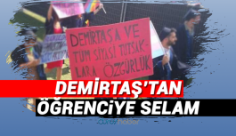 Demirtaş'tan BÜ öğrencisine selam