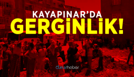 Kayapınar’da gerginlik!