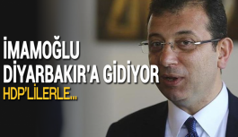 İBB Başkanı Ekrem İmamoğlu Diyarbakır’a gidiyor