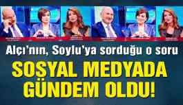 Nagihan Alçı’nın, Süleyman Soylu’ya sorduğu o soru gündem oldu