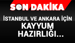 Son Dakika...İstanbul ve Ankara için kayyum hazırlığı...