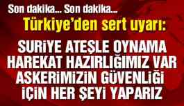 Sondakika... Türkiye'den Sert Uyarı!
