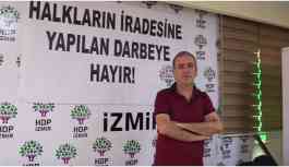 HDP İl Eşbaşkanı Baydur: Erdoğan demokrasiyi hazmedemiyor