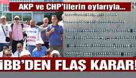 İBB'den flaş karar!