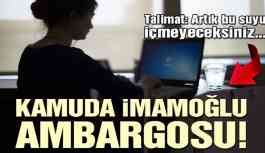 Kamuda İmamoğlu Ambargosu!