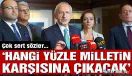 Kılıçdaroğlu'ndan çok sert sözler: "Hangi yüzle milletin karşısına çıkacak"