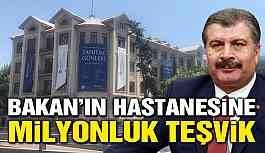 Bakan’ın hastanesine 220 milyonluk teşvik