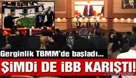 İBB Meclisi’nde gerginlik