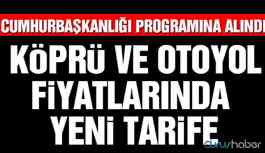 Köprü ve otoyollara dinamik fiyat sistemi
