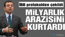İBB protokolden çekildi, milyarlık arazi kurtarıldı