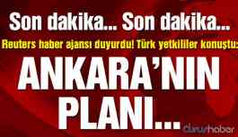 Türkiye'nin Libya planını Reuters duyurdu! İşte Ankara'nın planı...